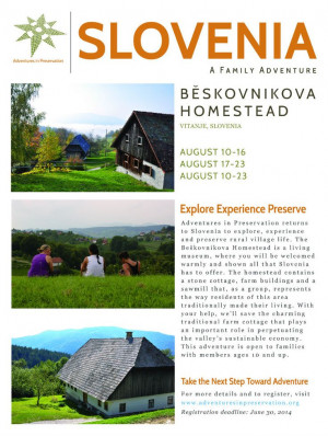 Explore and restore part of rural Slovenia! New for 2014: AiP's ...