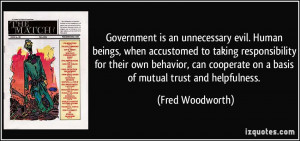 More Fred Woodworth Quotes