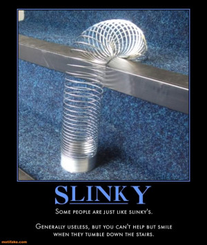 photo slinky-slinky-fall-down-stairs-pzy-demotivational-posters ...