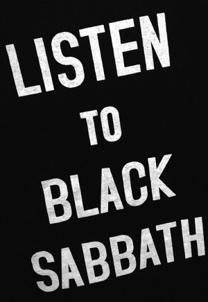 black and white, black sabbath, heavy metal, quotes, rock rock n roll