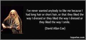 More David Allan Coe Quotes