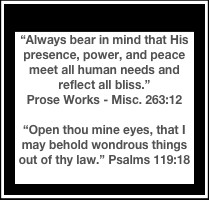 Always bear in mind that His presence, power, and peace meet all human ...