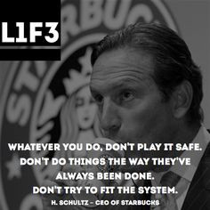 Starbucks CEO Howard Schultz Quotes: 7 Lessons for Business and Life