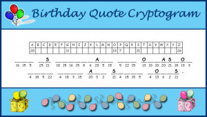 Birthday Quote Cryptogram & Word Search - Till 24th September, 2009