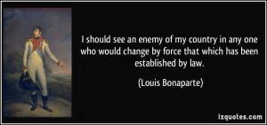 More Louis Bonaparte Quotes