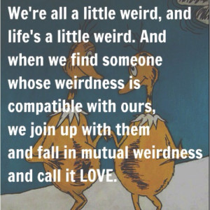 ... Photos of the Dr Seuss Love Quotes to Consider Reading No Matter What