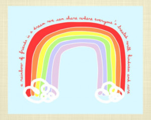 Rainbow of Friends- Kids art, Ki ds wall art, Quote art, Childrens ...