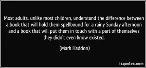 More Mark Haddon Quotes