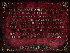 Karen Marie Moning Fever Quotes | mackayla # jericho # fever # karen ...