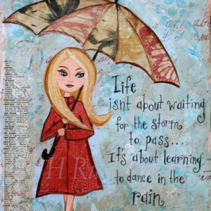 Inspirational Quote ,Rainy Day Art,Mixed Media Art Print , Wall Art ...