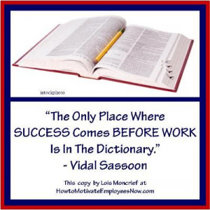 Vidal Sassoon Quote Work and Success