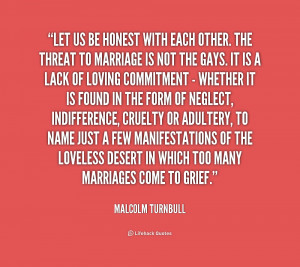 quote-Malcolm-Turnbull-let-us-be-honest-with-each-other-219055.png