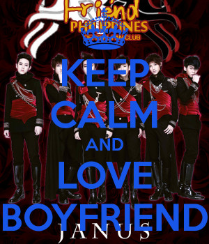 Keep Calm And Love Boyfriend