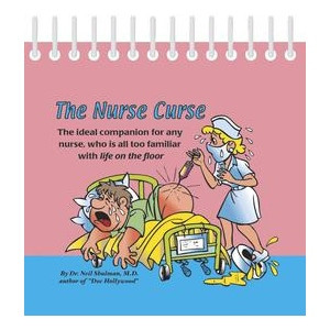 Great Quotations Perpetual Calendar: Nurse Curse