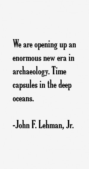 John F Lehman Jr Quotes amp Sayings