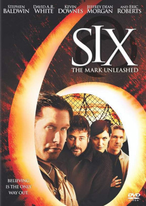 Watch online Six: The Mark Unleashed