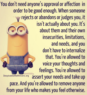 Minion-Quotes-You-dont-need-anyones-approval.jpg