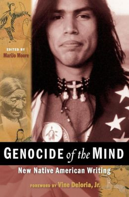 Genocide of the Mind (Native American Studies Series): New Native ...