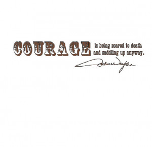 Cowboy quote and John Wayne signature vinyl wall lettering