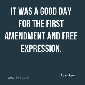 ... Levin - It was a good day for the First Amendment and free expression