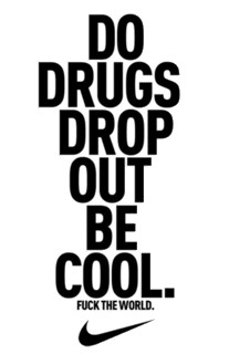 DO DRUGS DROP OUT BE COOL Image