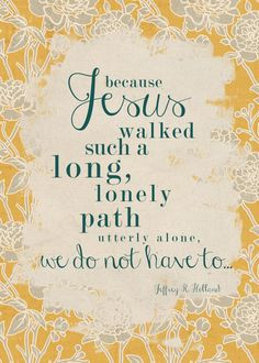 http://pinterest.com/pin/24066179228867046 Because Jesus walked such a ...