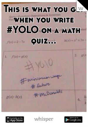 math teacher’s hashtag response to a student’s #YOLO answer on a ...