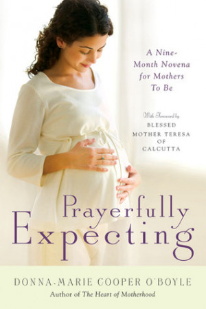 Expecting Mother Quotes Prayerfully expecting: a