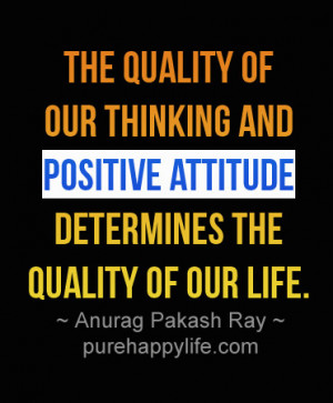Positive Quotes For Work Attitude quote about positive