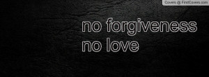 no_forgiveness_no-72127.jpg?i