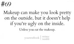 ... Galleries: Makeup Artist Quotes And Sayings , Makeup Quotes Tumblr