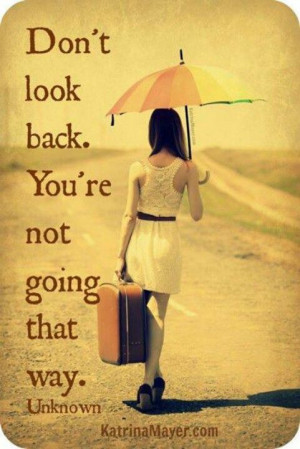 Don't look back
