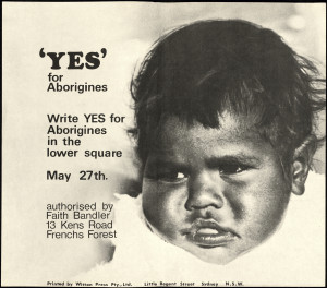 Yes’ for Aborigines, referendum poster, 27 May 1967.