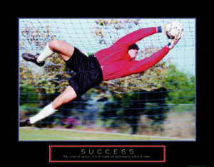 Success Soccer Goalie Motivational Poster Print - 28x22