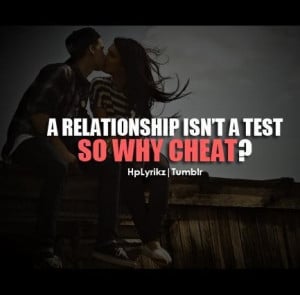 Why Are You Cheating Quotes