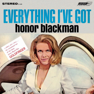 Honor Blackman Everything I've Got BACK new Bond girl! | In Case You ...