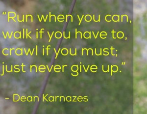 Great Quote By: Dean Karnazes