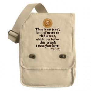 Queen Elizabeth I Love Quote Field Bag from The Shakespeare Shoppe ...