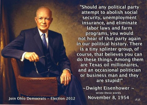 Fun Eisenhower Quote About Stupid People Who Attempt To Abolish Social ...