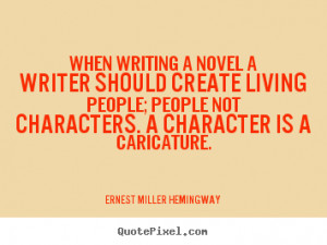 ... create living people; people not characters. A character is a
