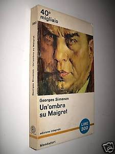 Georges Simenon Un ombra su Maigret
