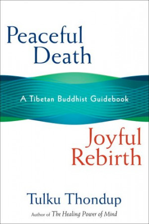 ... , Joyful Rebirth: A Tibetan Buddhist Guidebook” as Want to Read