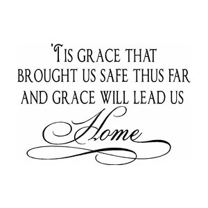 Amazing Grace Vinyl Wall Quote Sign