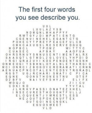 My first four words were: peaceful, restless, genuine, and elegant.