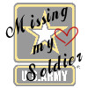 missing my soldier soldier quotes www hitupmyspots com