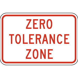 Zero Tolerance Zone Sign PKE-14466 Alcohol / Drugs / Weapons