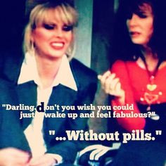 patsy and edina quotes patsy what are you wearing eddie eddie la croix ...