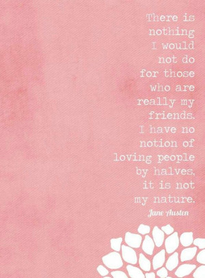 Love and Loyalty Quote Jane Austen