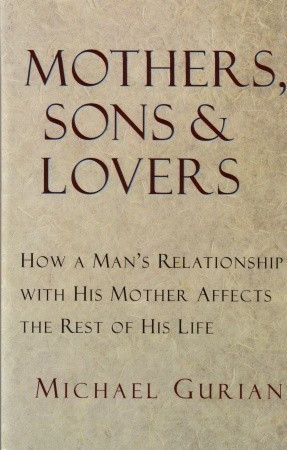 Start by marking “Mothers, Sons, and Lovers” as Want to Read: