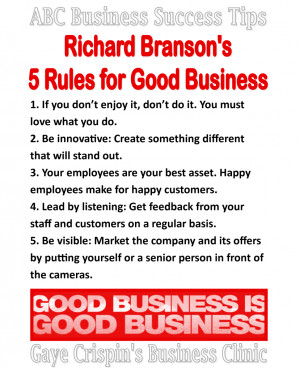 ... Richard Branson's 5 Rules for Good Business - Richard Branson Business